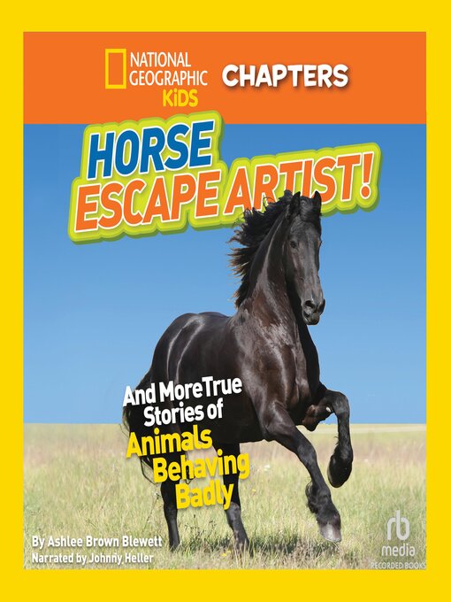 Cover image for Horse Escape Artist And More True Stories of Animals Behaving Badly